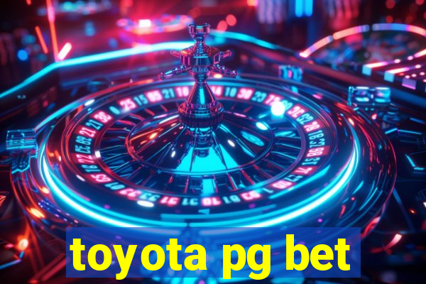 toyota pg bet